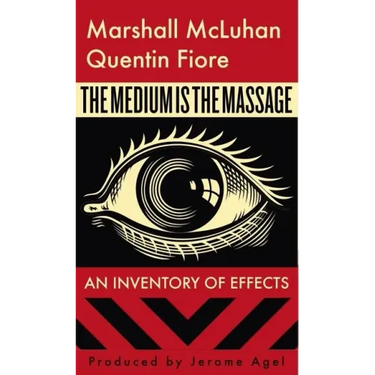 The Medium Is the Massage