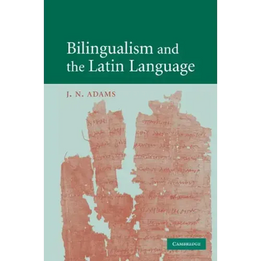 Bilingualism and the Latin Language