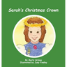 Sarah's Christmas Crown