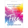 Set Free to Live Free