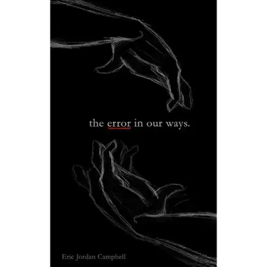 The Error In Our Ways