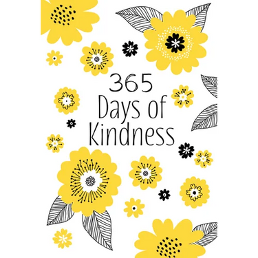 365 Days of Kindness: Daily Devotions