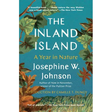 The Inland Island: A Year in Nature