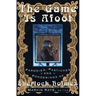 The Game Is Afoot: Parodies, Pastiches and Ponderings of Sherlock Holmes
