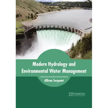 Modern Hydrology and Environmental Water Management