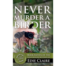 Never Murder a Birder