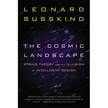The Cosmic Landscape: String Theory and the Illusion of Intelligent Design