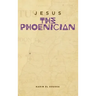 Jesus the Phoenician