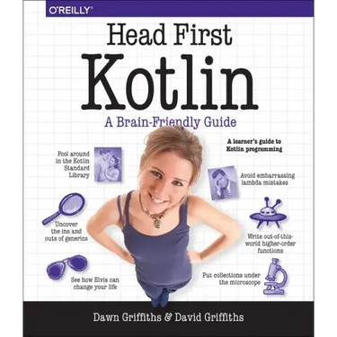 Head First Kotlin: A Brain-Friendly Guide