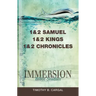 Immersion Bible Studies: 1 & 2 Samuel, 1 & 2 Kings, 1 & 2 Chronicles