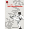 Karate-Do: The Art Beyond Techniques