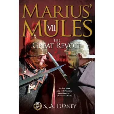Marius' Mules VII: The Great Revolt