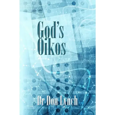 God's Oikos: the kingdom matrix of God's Household