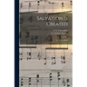 Salvation is Created: as Sung at Kieff
