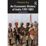 An Economic History of India 1707-1857