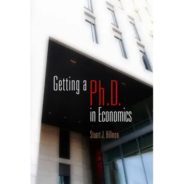 Getting a PhD in Economics