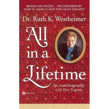 All in a Lifetime: An Autobiography