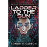 Ladder To The Sun