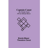 Captain Canot; or, Twenty Years of an African Slaver