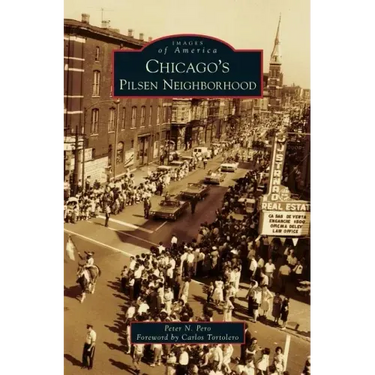 Chicago's Pilsen Neighborhood