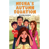 Megha's Autumn Equation