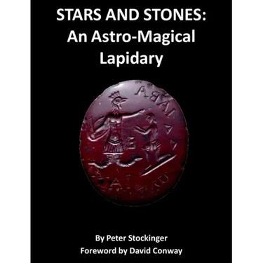 Stars and Stones: An Astro-Magical Lapidary