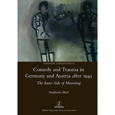 Comedy and Trauma in Germany and Austria After 1945: The Inner Side of Mourning