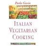 Italian Vegetarian Cooking, New, Revised