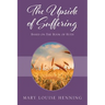 The Upside of Suffering: Based on the Book of Ruth