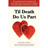 Til Death Do Us Part