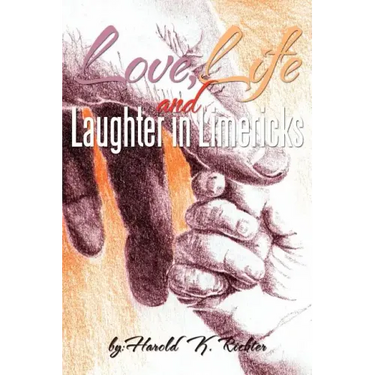 Love, Life, and Laughter in Limericks