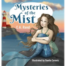 Mysteries of the Mist