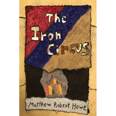 The Iron Circus