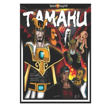 Tamahu: Melanin Warriors
