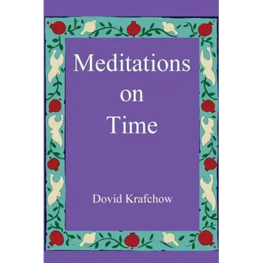 Meditations on Time