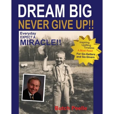 Dream Big Never Give Up