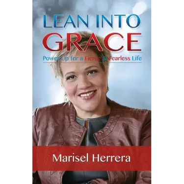 Lean Into Grace