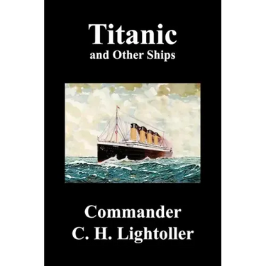 Titanic and Other Ships