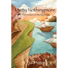Minty Nothingmore: The House on Rocky Ridge