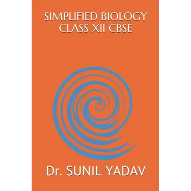 Simplified Biology Class XII Cbse