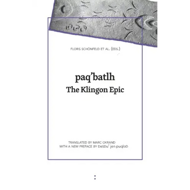 paq'batlh: The Klingon Epic