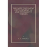 New Testament Development of Old Testament Themes