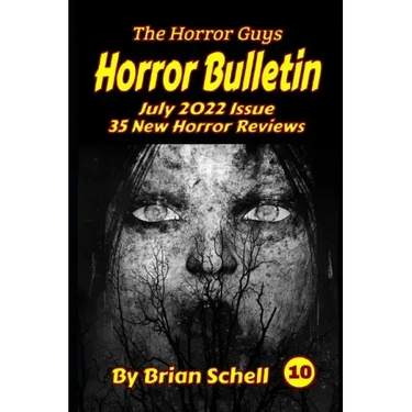 Horror Bulletin Monthly July 2022