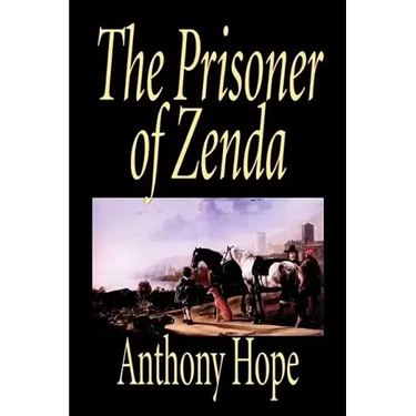 The Prisoner of Zenda by Anthony Hope, Fiction, Classics, Action & Adventure