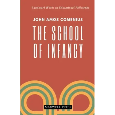 The School of Infancy