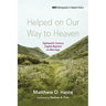 Helped on Our Way to Heaven: Eighteenth-Century English Baptists on Marriage