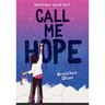 Call Me Hope