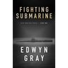 Fighting Submarine: Nick Hamilton Series