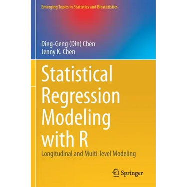 Statistical Regression Modeling with R: Longitudinal and Multi-Level Modeling