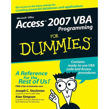 Access 2007 VBA Programming for Dummies